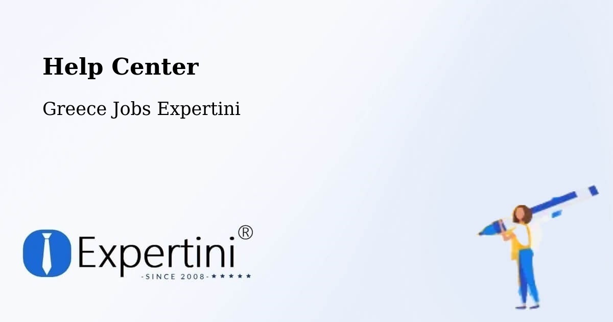 Help Center – Páchni - Greece Jobs Expertini